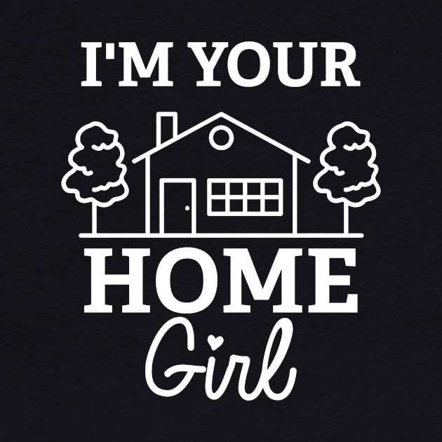 I'm Your Home Girl by maxcode